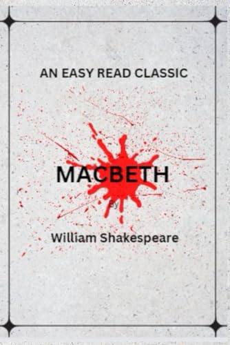 Macbeth: An Easy Read Classic von Independently published