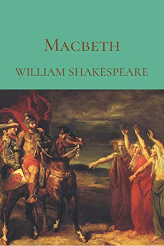 Macbeth: The William Shakespeare Collection