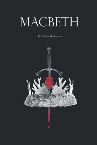 Macbeth. With Henry Selous's illustrations. Macbeth. With Henry Selous's illustrations. von Independently published