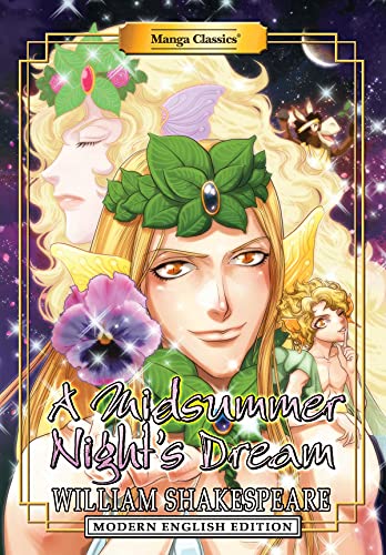 Manga Classics: A Midsummer Night’s Dream (Modern English Edition): A Midsummer Night’s Dream; Modern English Edition