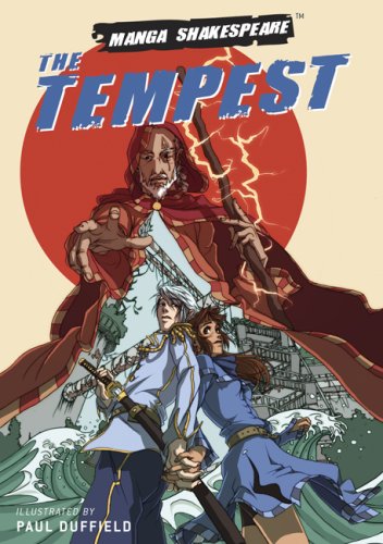 Manga Shakespeare: The Tempest Manga Shakespeare: The Tempest