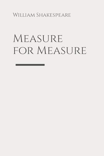 Measure for Measure von Independently published