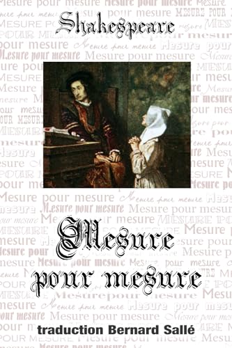Mesure pour mesure Mesure pour mesure von Bernard Sallé