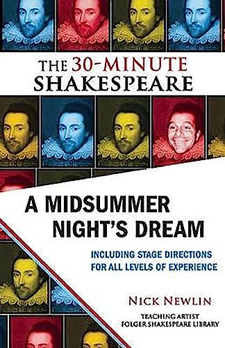 Midsummer Night's Dream: The 30-Minute Shakespeare