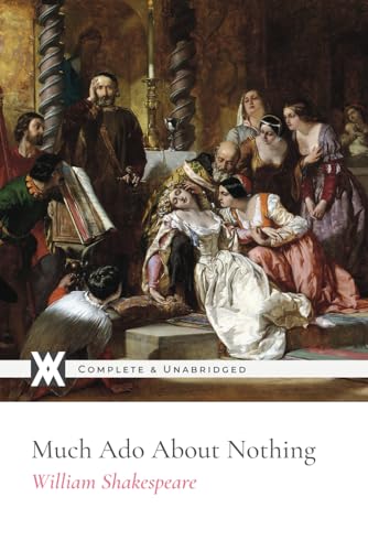 Much Ado About Nothing: With 15 Illustrations von New West Press