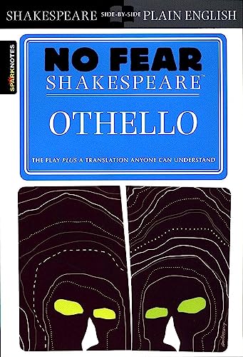 No Fear Shakespeare: Othello: The play plus a translation anyone can understand von Sparknotes