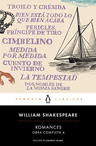 Obra completa Shakespeare 4. Romances (Penguin Clásicos, Band 4)