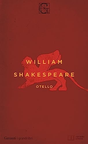 Otello. Testo inglese a fronte (I grandi libri) von Garzanti Libri