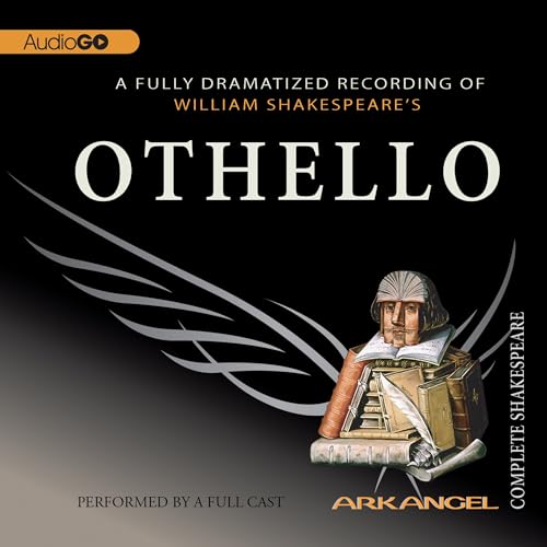 Othello (Arkangel Complete Shakespeare)