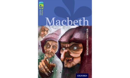 Oxford Reading Tree TreeTops Classics: Level 17 More Pack A: Macbeth Oxford Reading Tree TreeTops Classics: Level 17 More Pack A: Macbeth von Oxford University Press