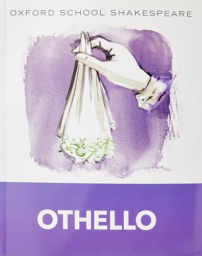 Oxford School Shakespeare - Fourth Edition: Ab 11. Schuljahr - Othello: Reader: Text in English. (Class 11) (English Oxford school Shakespeare)