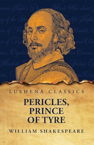 Pericles, Prince of Tyre von Lushena Books