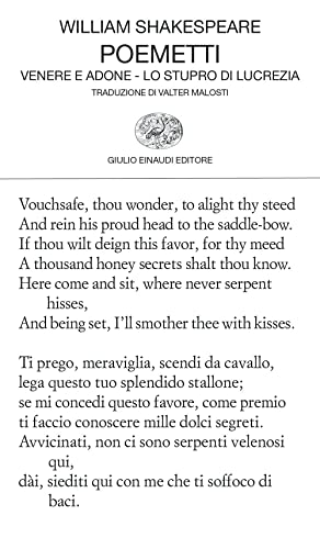 Poemetti: Venere e Adone-Lo stupro di Lucrezia. Testo inglese a fronte (Collezione di poesia) von Einaudi