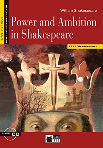 Power and Ambition in Shakespeare: Englische Lektüre für das 5. und 6. Lernjahr. Lektüre mit Audio-CD (Reading & training: Shakespeare)
