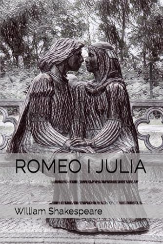 ROMEO I JULIA ROMEO I JULIA von Independently published