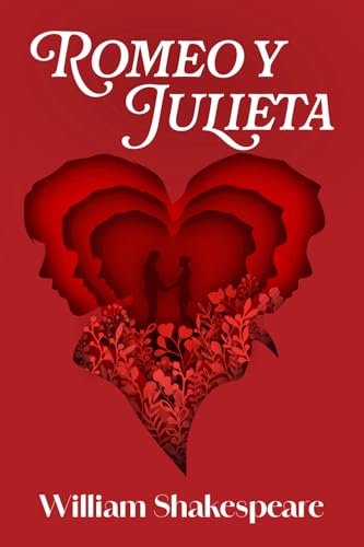 ROMEO Y JULIETA: Edición con prólogo y notas