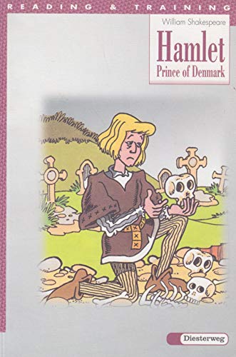 Reading and Training. A set of graded readers: Hamlet, Prince of Denmark: 3./4. Lernjahr