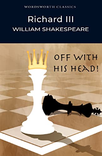 Richard III (Wordsworth Classics) von Wordsworth Editions