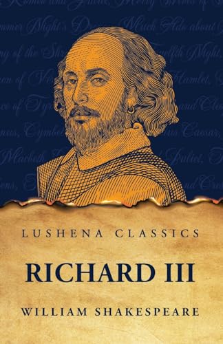 Richard III von Lushena Books