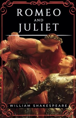 Romeo And Juliet Romeo And Juliet von Independently published