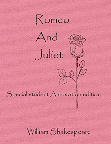Romeo And Juliet: Special Student Annotation Edition: Formatted with wide spacing and wide margins for your own notes (GCSE Text, Band 8)