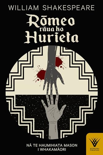 Romeo Raua Ko Hurieta (Kotahi Rau Pukapuka, Band 9)