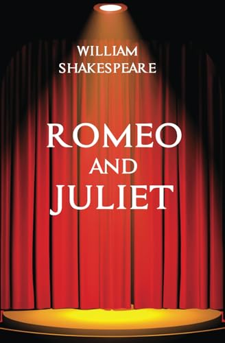 Romeo and Juliet (Annotated)