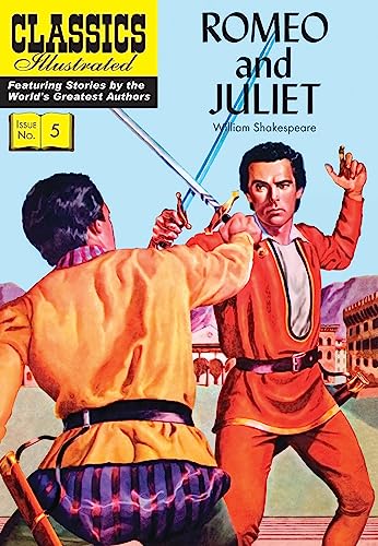 Romeo and Juliet (Classics Illustrated)