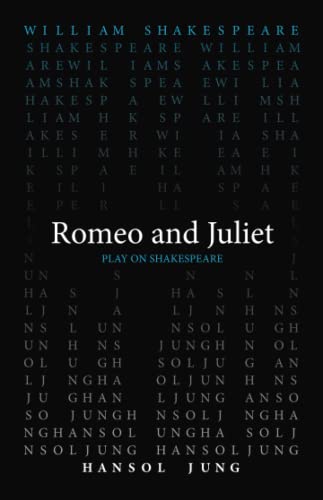 Romeo and Juliet (Play on Shakespeare) von ACMRS Press