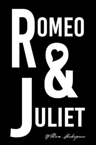 Romeo and Juliet von Independently published
