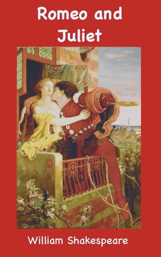 Romeo and Juliet von Classic Wisdom Reprint