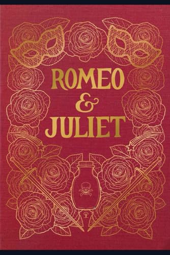 Romeo and Juliet Romeo and Juliet von Independently published