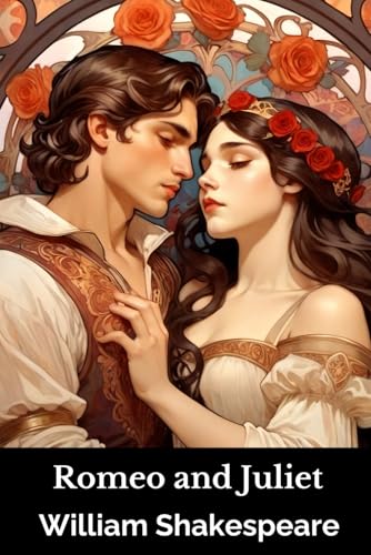 Romeo and Juliet Romeo and Juliet von Independently published