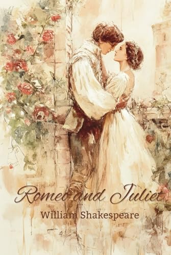 Romeo and Juliet Romeo and Juliet von Independently published