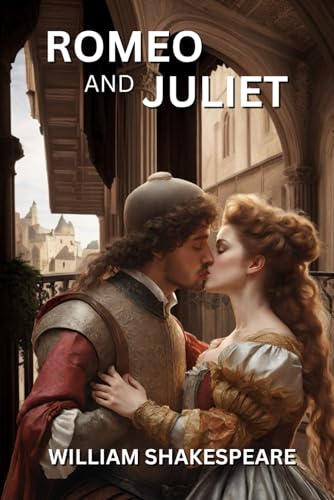 Romeo and Juliet: (Annotated) von Independently published