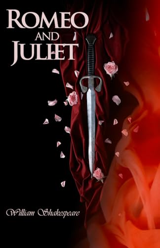 Romeo and Juliet: Annotated. Rebirth Classics Edition. Romeo and Juliet: Annotated. Rebirth Classics Edition. von Independently published