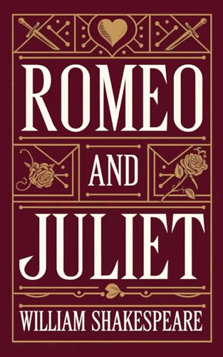 Romeo and Juliet: Classic Tragedy of Forbidden Love Romeo and Juliet: Classic Tragedy of Forbidden Love von Independently published