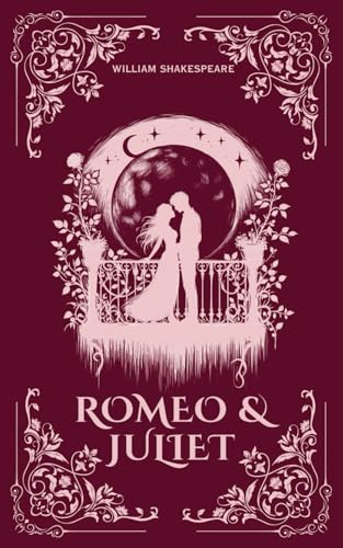 Romeo and Juliet: The Unabridged Classic Play Script and Original Text by Shakespeare Romeo and Juliet: The Unabridged Classic Play Script and Original Text by Shakespeare von Independently published