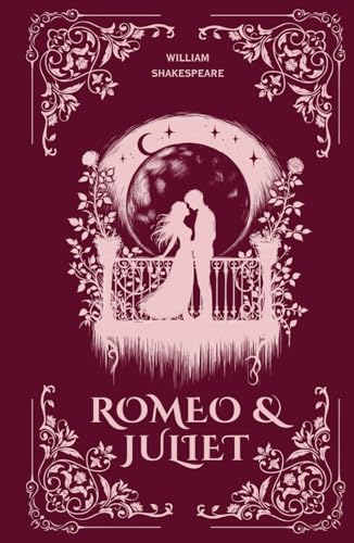 Romeo and Juliet: The Unabridged Classic Play Script and Original Text by Shakespeare Romeo and Juliet: The Unabridged Classic Play Script and Original Text by Shakespeare von Independently published