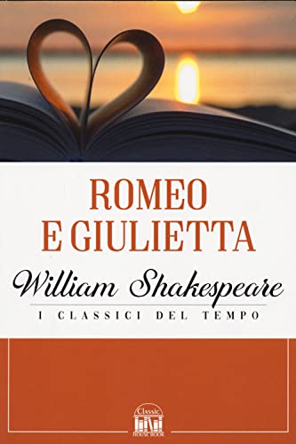 Romeo e Giulietta (Classic House Book) von 2M