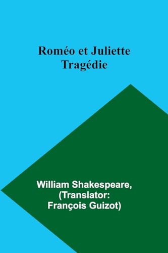 Roméo et Juliette; Tragédie von Alpha Edition