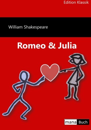 Romeo & Julia Romeo & Julia von mana-Buch