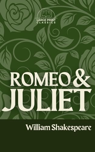 Romeo & Juliet (Large Print) von Independently published