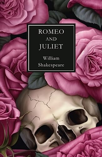 Romeo & Juliet : (Timeless Love Edition) von Independently published