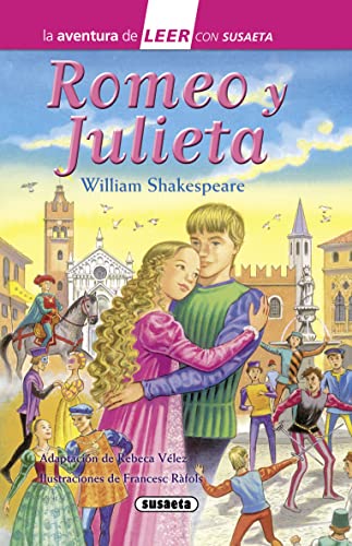 Romeo y Julieta (La aventura de LEER con Susaeta - nivel 3)