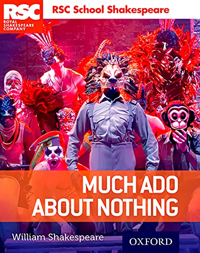 Royal Sheakespeare Company: Much Ado About Nothing (Royal Shakespeary Company) von Oxford University Press