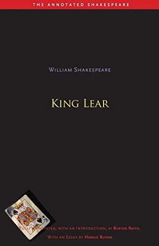 King Lear: Fully annotated, with an Introduction by Burton Raffel (The Annotated Shakespeare) von Yale University Press