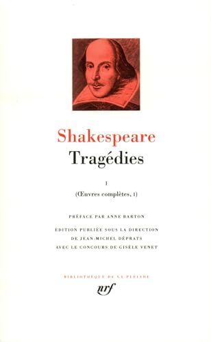Shakespeare : Tragédies, tome 1 von GALLIMARD