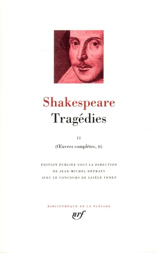 Shakespeare : Tragédies, tome 2