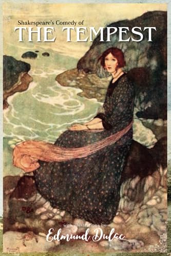 Shakespeare's Comedy of THE TEMPEST: with illustrations by Edmund Dulac von Independently published